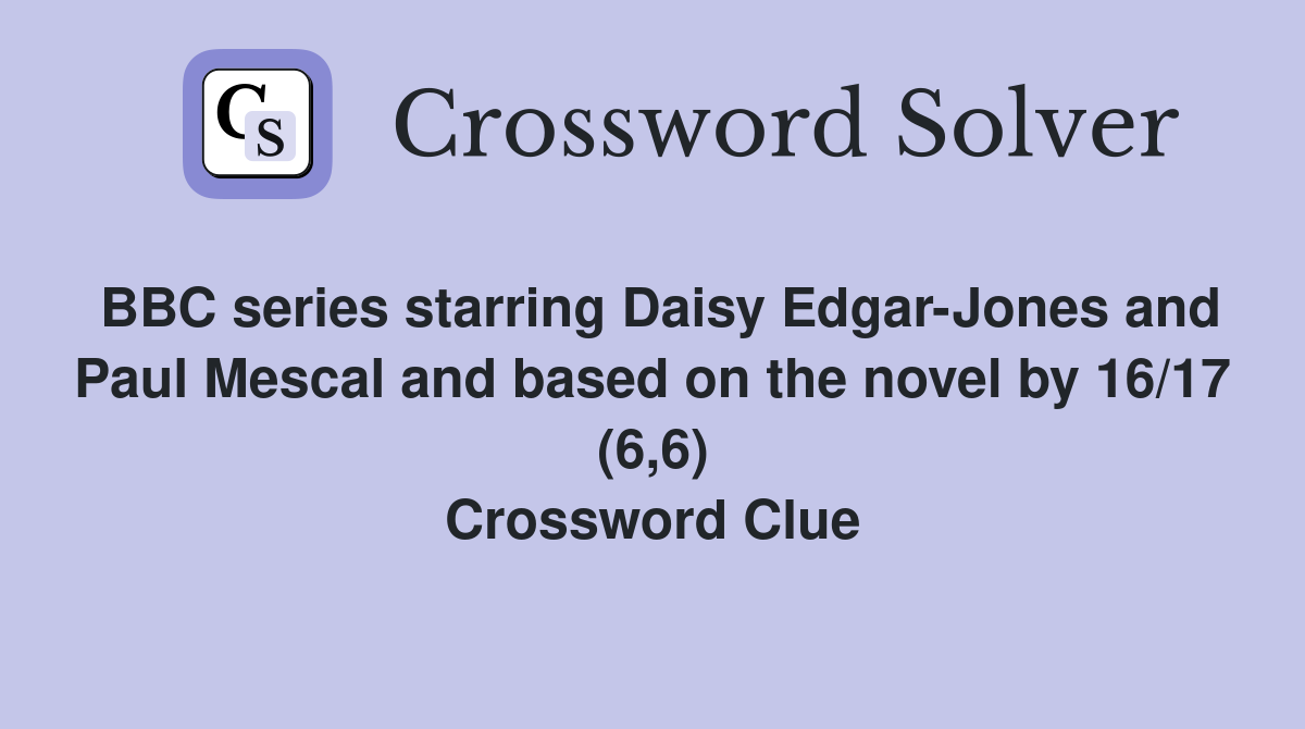 BBC series starring Daisy EdgarJones and Paul Mescal and based on the